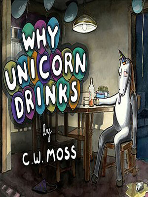 cover image of Why Unicorn Drinks